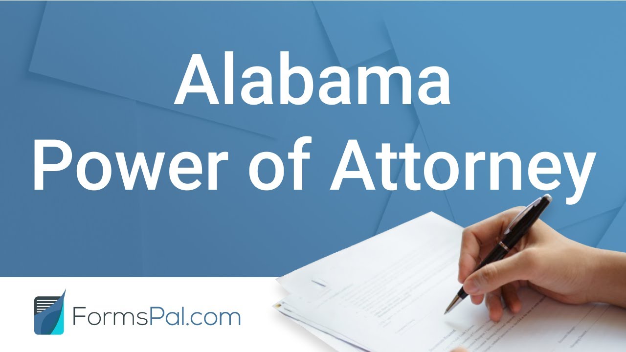 Alabama Power of Attorney - GUIDE