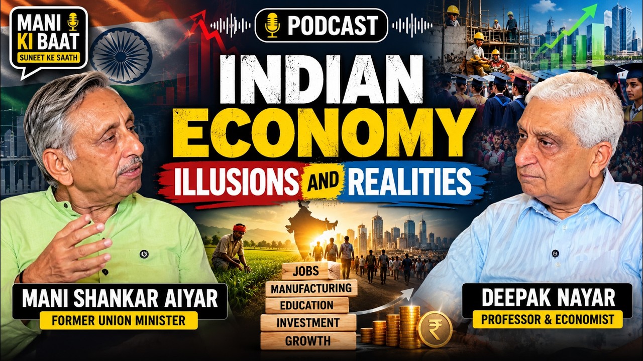 INDIAN ECONOMY | Illusions and Realities | (with Prof Deepak Nayar)