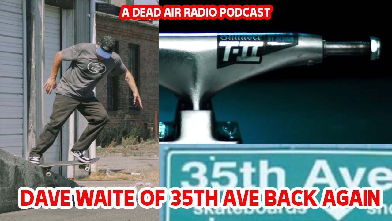 Just a little shop talk with Dave Waite of 35th ave c/o dead air radio