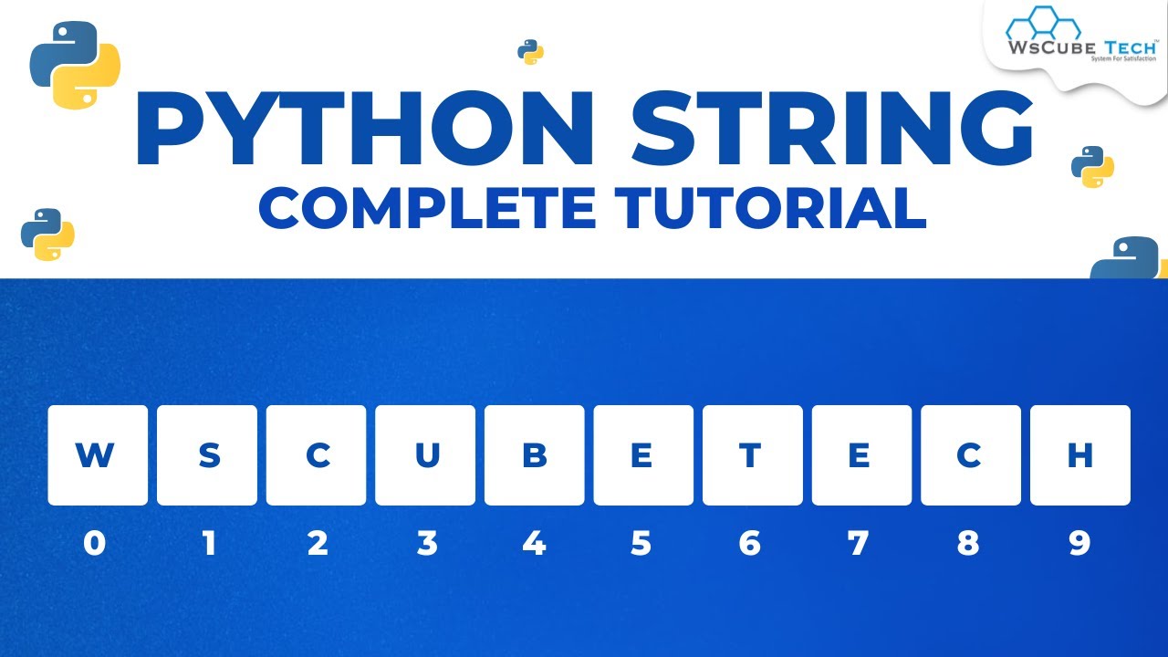 Python String Tutorial | What is String in Python & How to use Strings | Python Tutorial