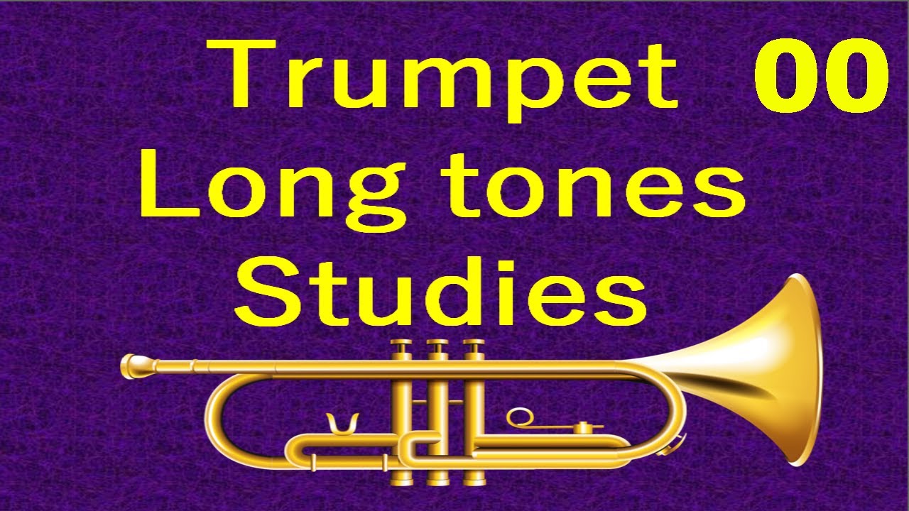 Trumpet Long tone Studies 000 - Basic Long Tones by Paolo Trettel