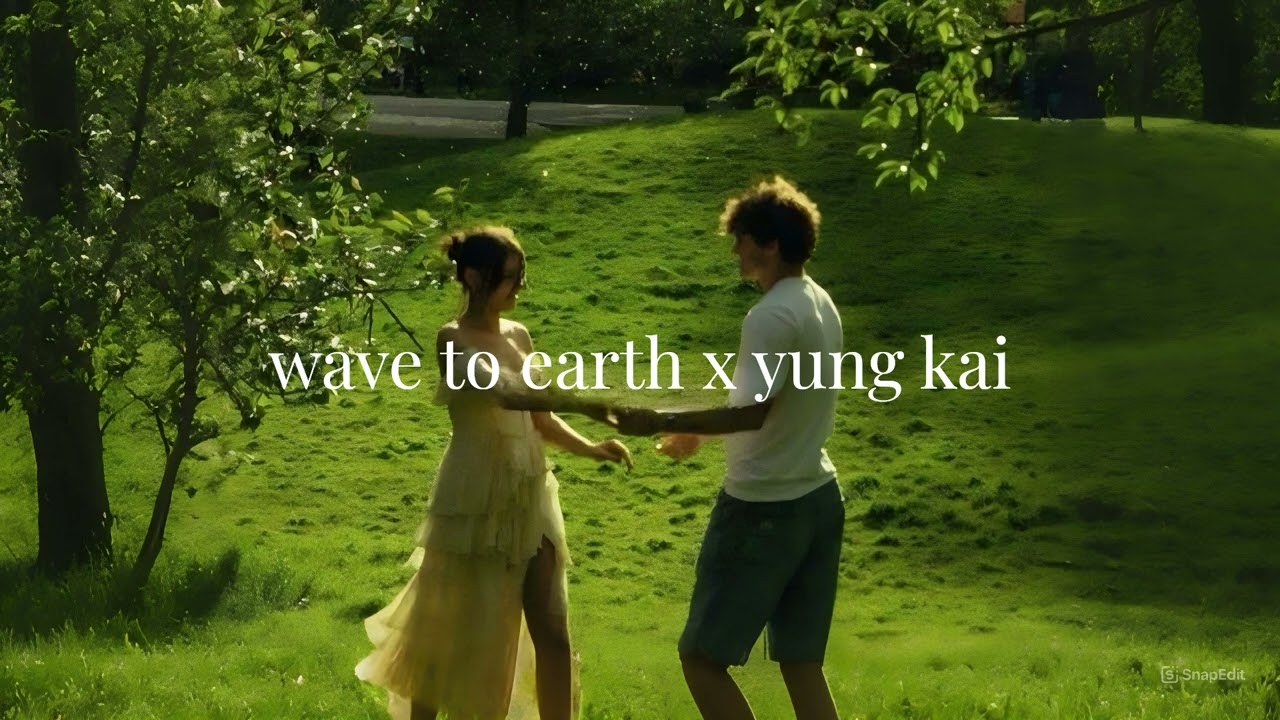 [playlist] wave to earth x yung kai