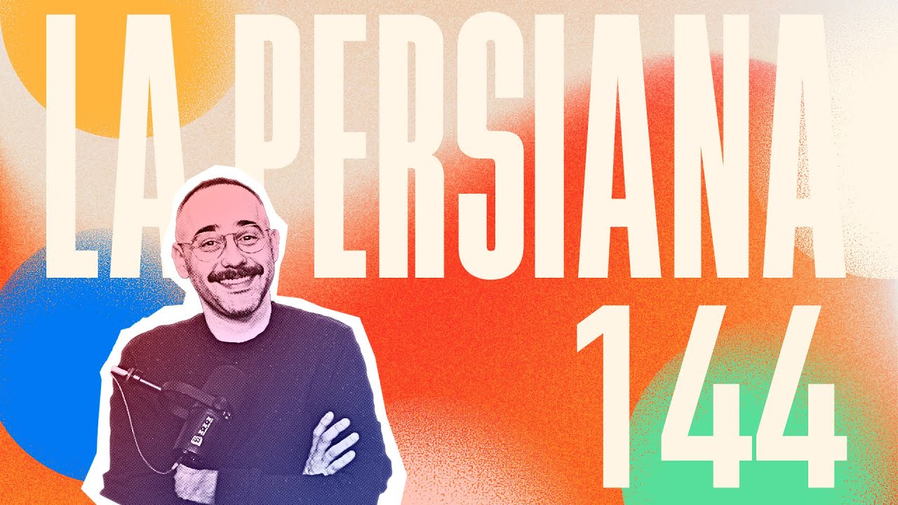 La Persiana - 144 - Aprender a dar la mano