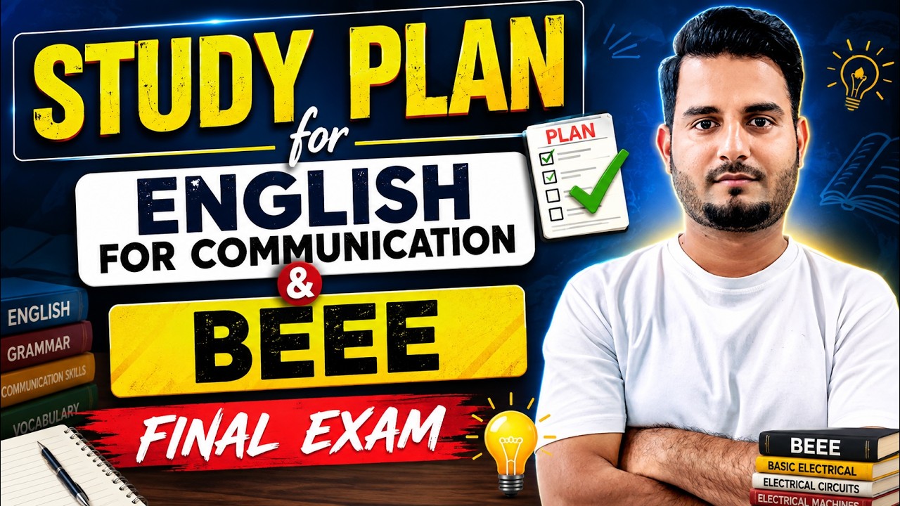 Study Plan for RGPV English for Communication & BEEE Final Exam