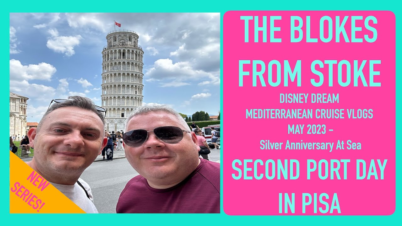 Disney Dream Cruise Vlogs May '23 - Second Port Day In Pisa - Livorno, Leaning Tower & exploring!