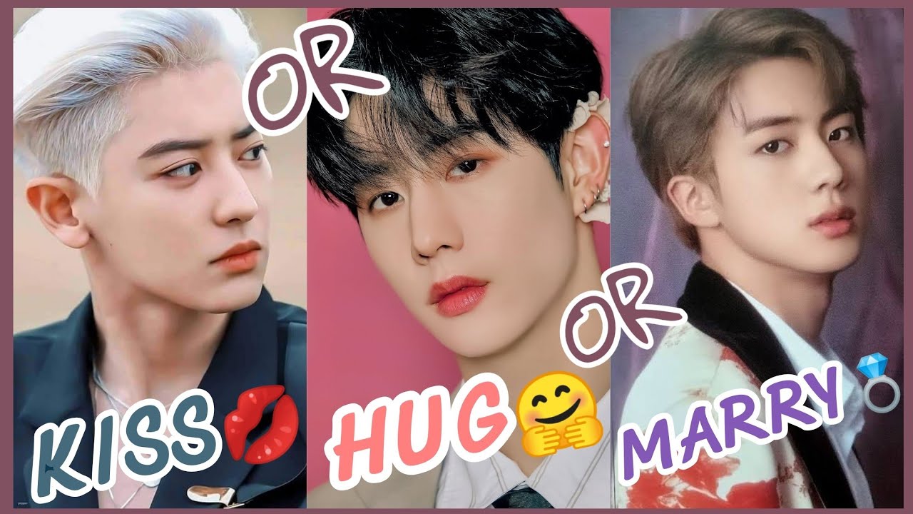 KISS, HUG, OR MARRY(KPOP MALE IDOL EDITION) [KPOP GAMES]