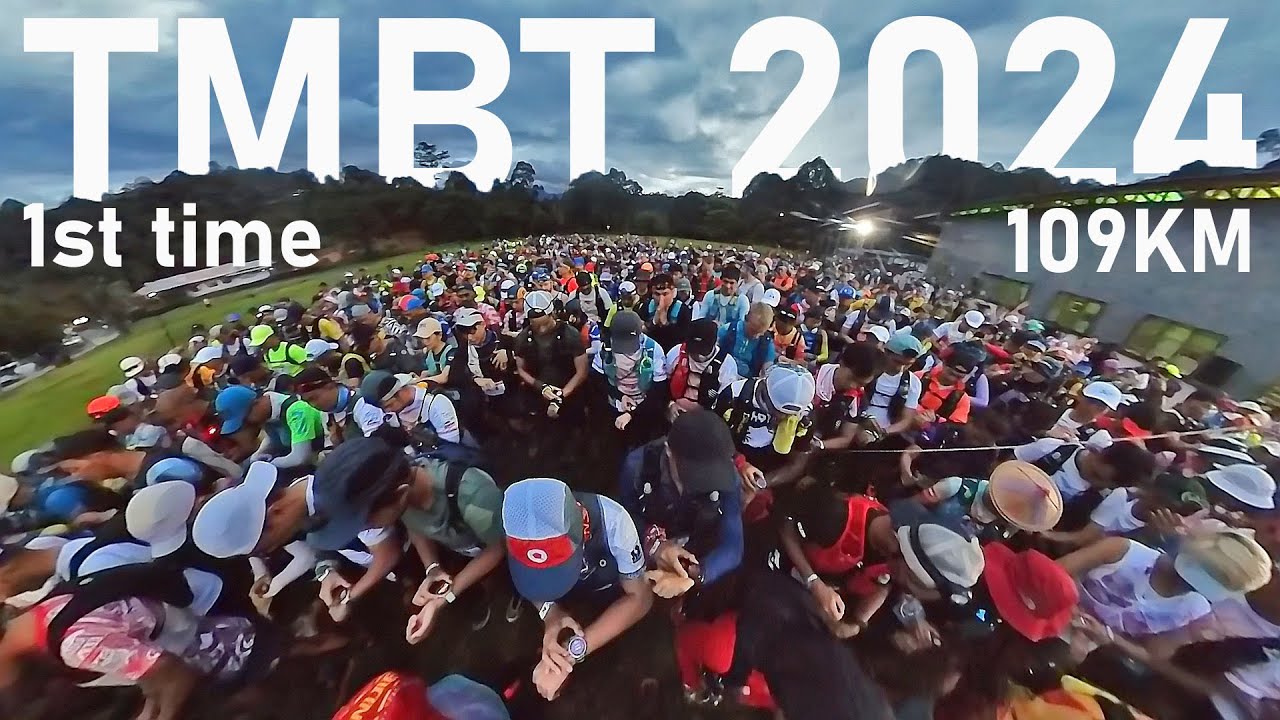 Race mana? | TMBT 2024 109km - Pertama Kali
