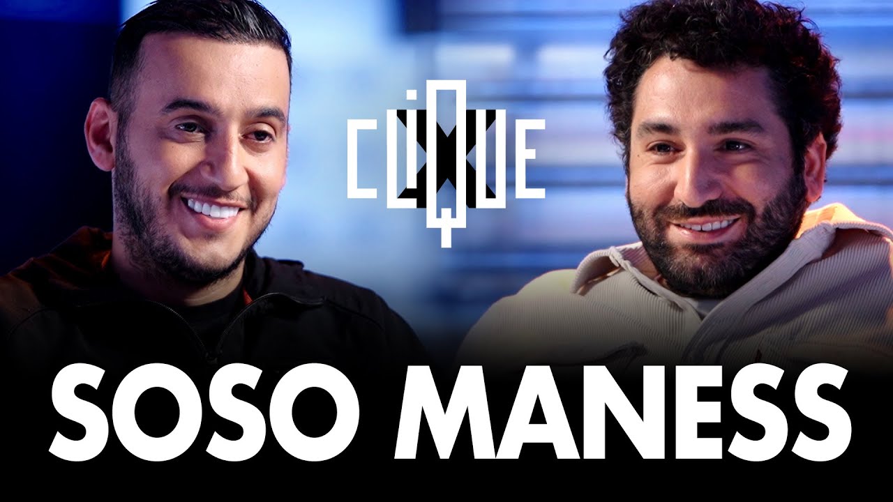 Clique x Soso Maness