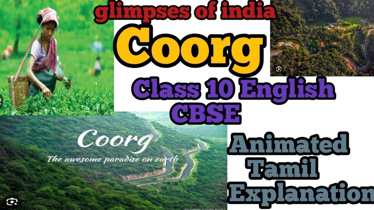 A Glimpses Of India Coorg Part 2 CBSE Class 10 English Abaca
