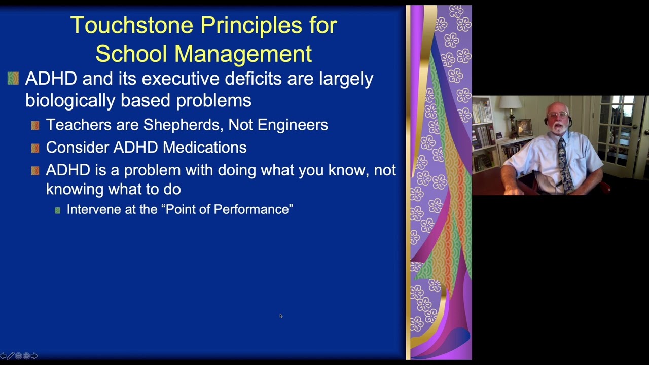 Managing ADHD in School -  Part 1 -  Touchstone Principles