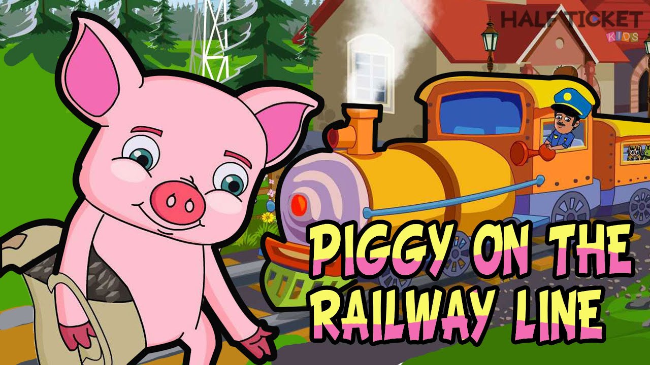 Piggy On the Railway Line Picking Up Stones | Nursery Rhymes and Kids Songs With Lyrics