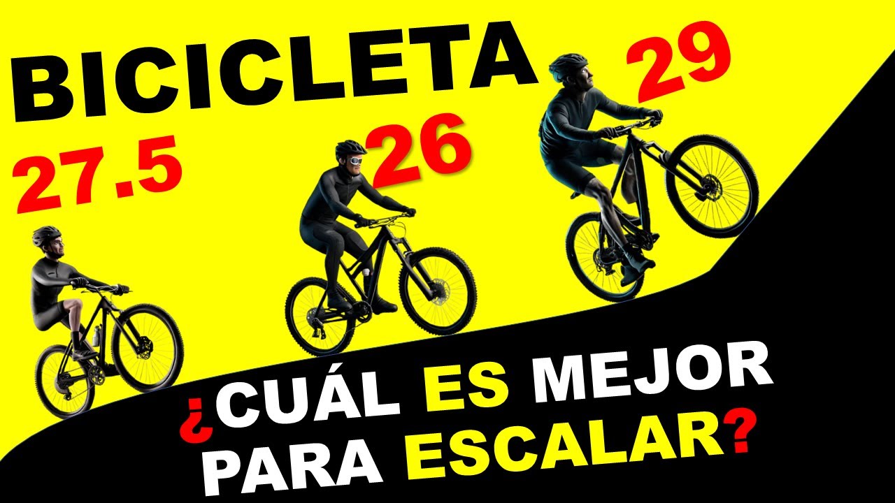 BICICLETA 29, 27.5 O 26: ¿CUÁL ES MEJOR PARA ESCALAR? │¿Cuál te hará subir colinas más rápido?