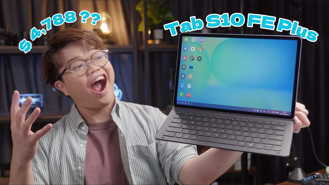 Samsung Galaxy Tab S10 FE Plus 詳細評測! 終於有抵玩13吋大芒平板!