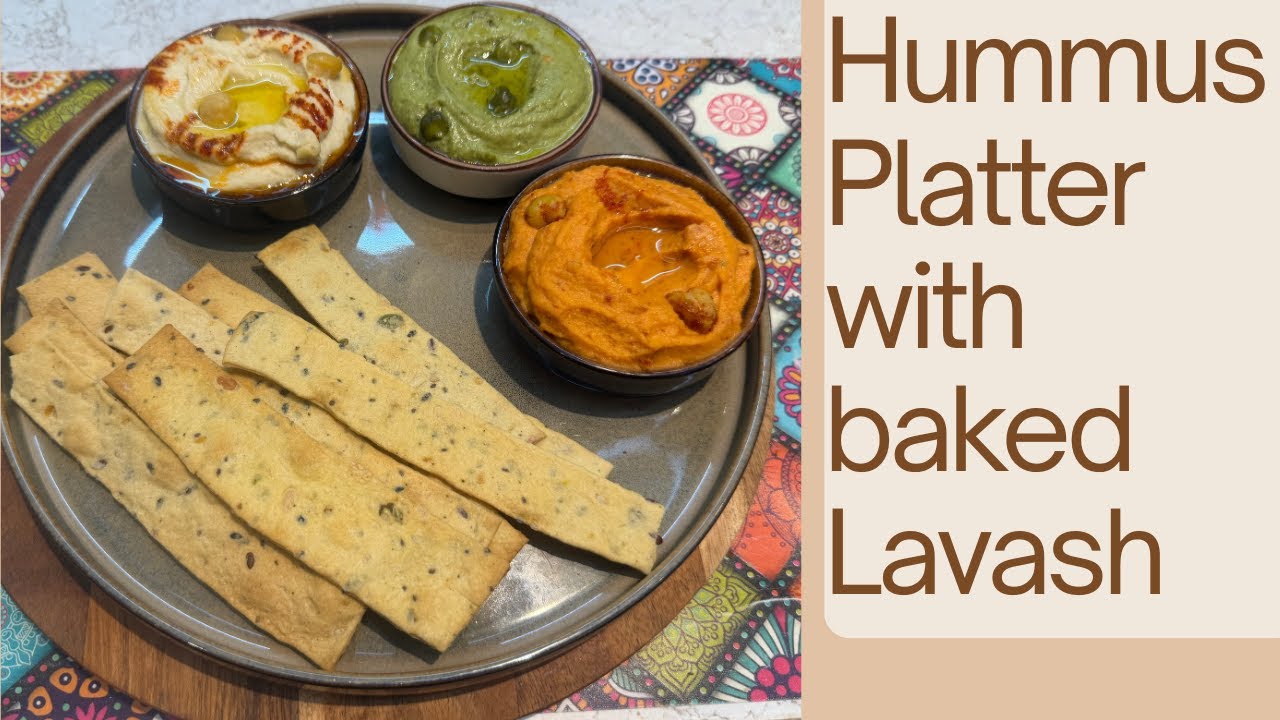 Hummus Platter with baked Lavash Recipe | Mirals Home Kitchen | 