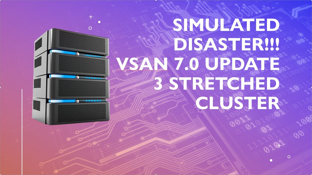 Simulated Disaster!  vSAN 7.0 Update 3 stretched cluster new enhancements