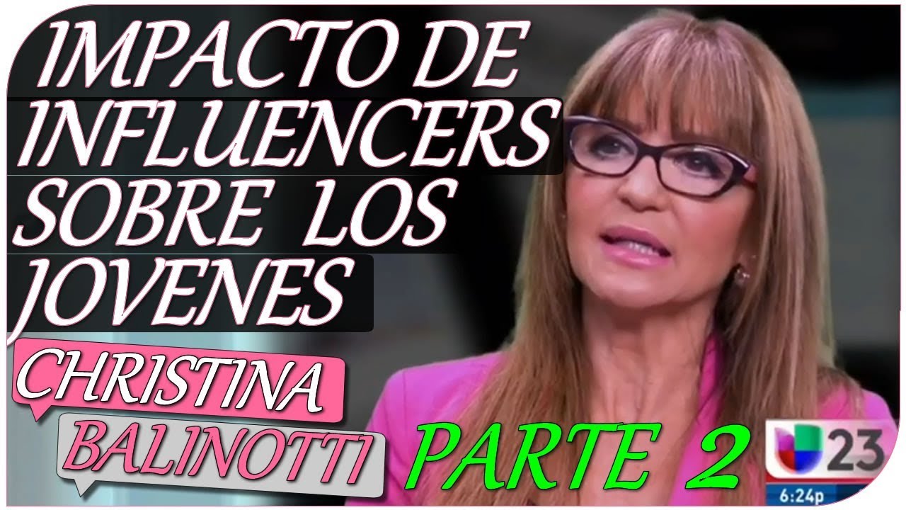 IMPACTO DE LOS INFLUENCERS SOBRE LOS JÓVENES. (PARTE 2)