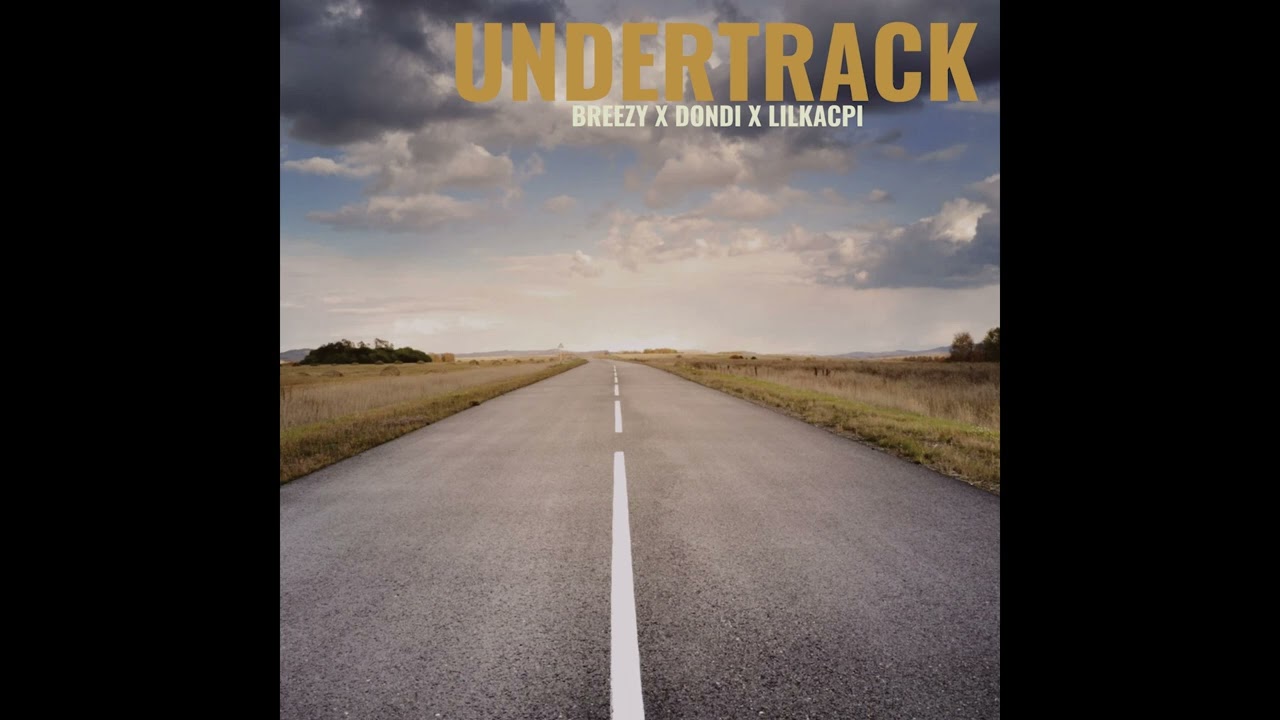 Breezy - UnderTrack ft. Dondi prod. LilKacpi