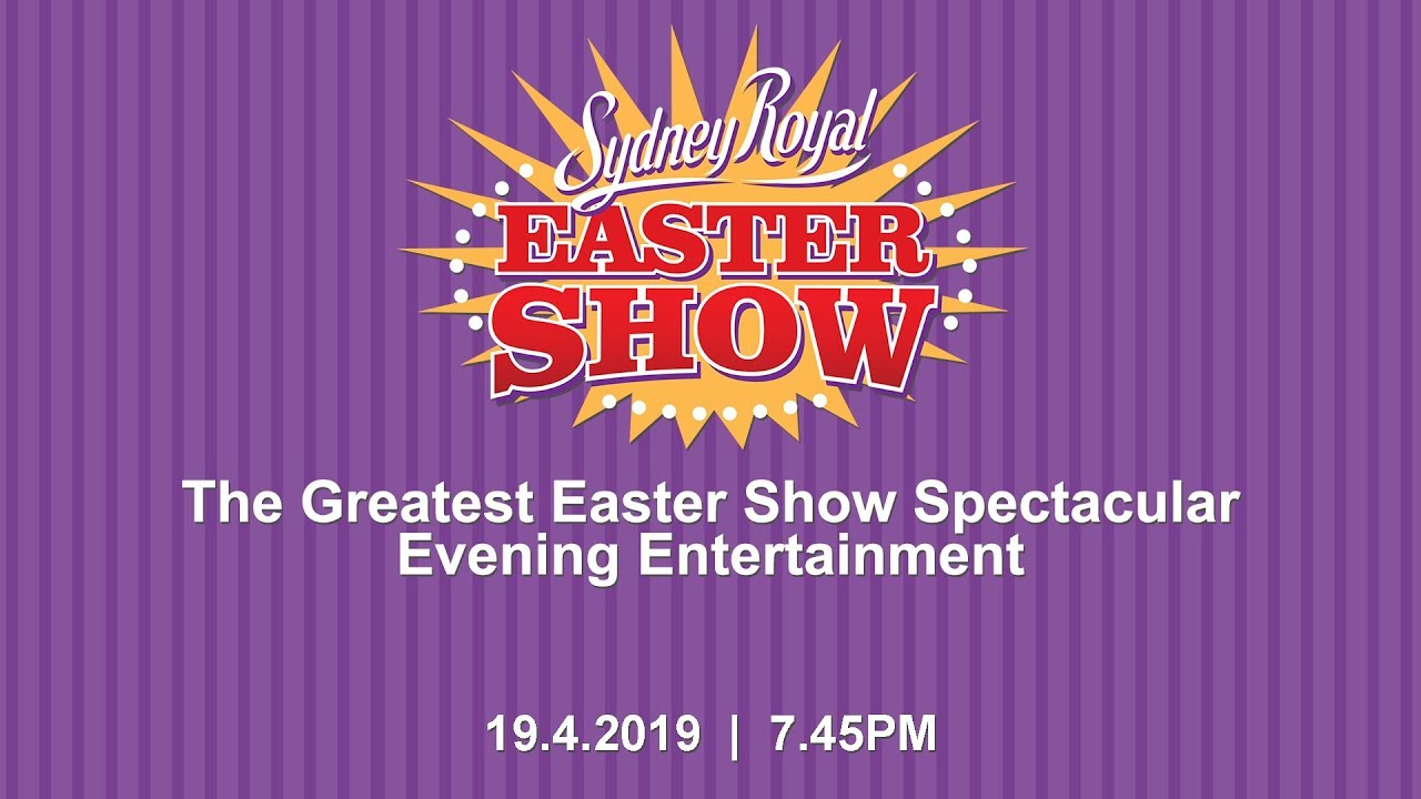 The Greatest Easter Show Spectacular