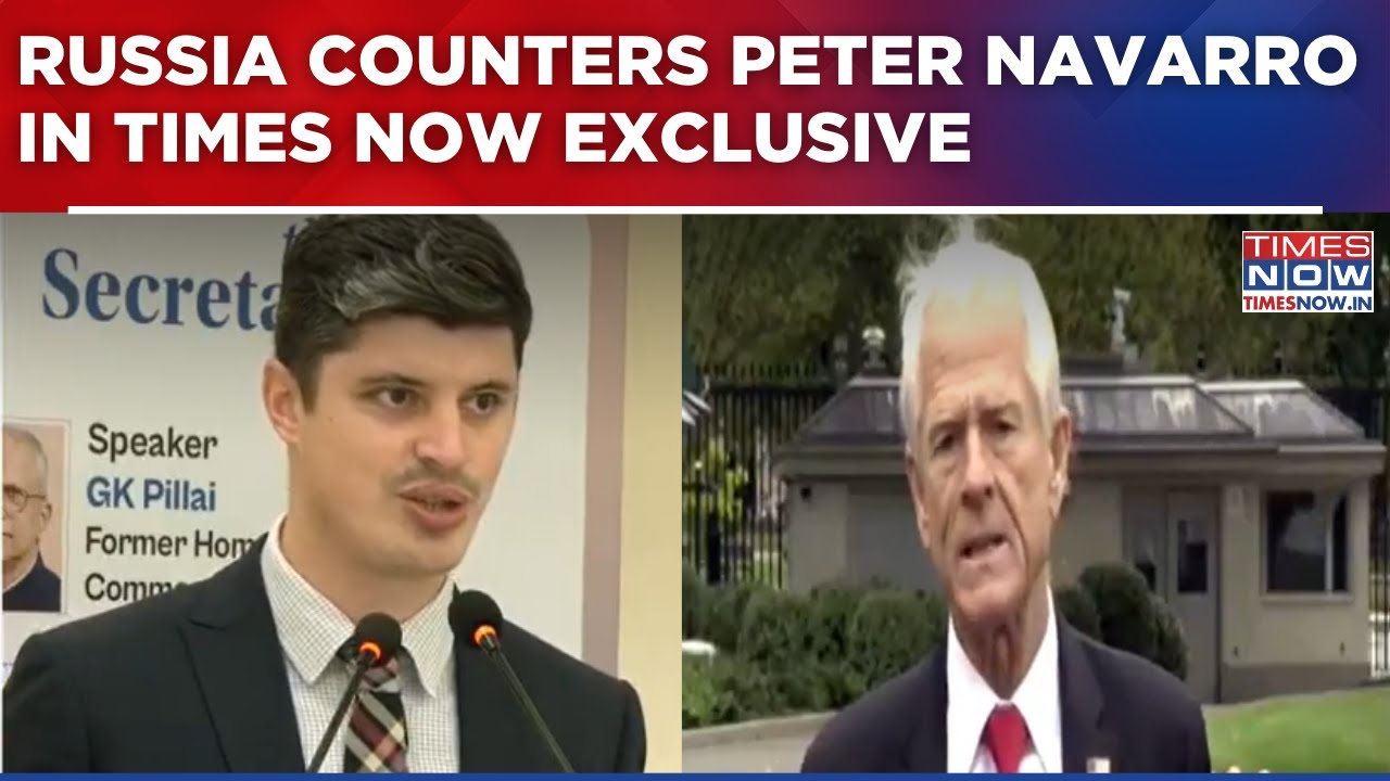 Russia's First Reaction To Peter Navarro’s ‘Modi’s War’ Remark | Watch Times Now Exclusive Report