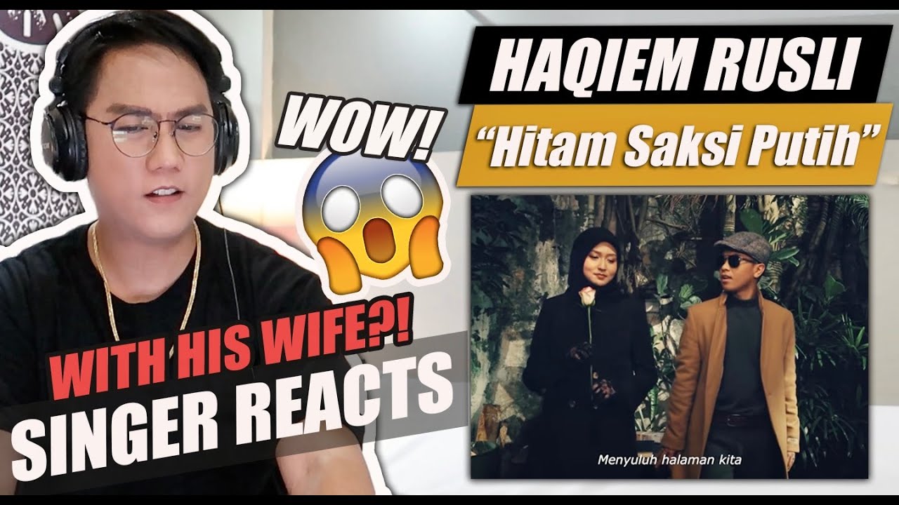 Haqiem Rusli - Hitam Saksi Putih (Official Music Video) | SINGER REACTION