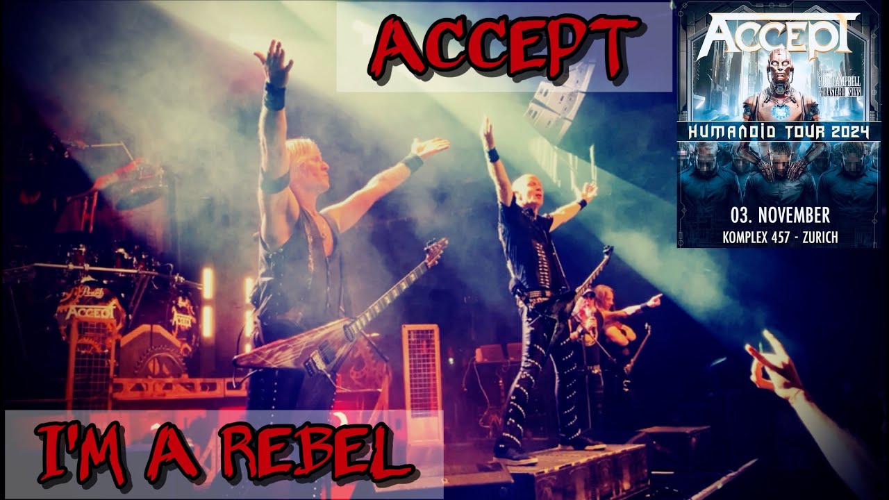 Accept Live I'M A REBEL Zurich Switzerland November 3 2024🇨🇭