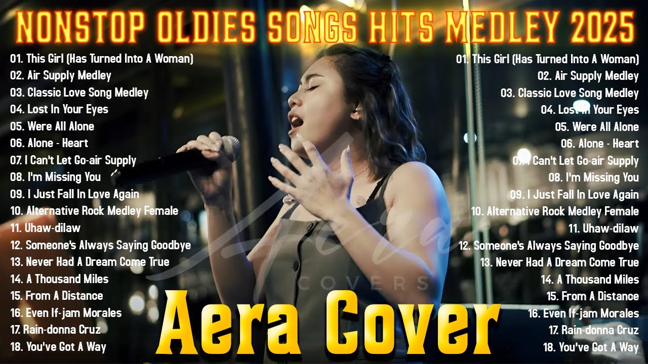Aera Covers Live Nonstop Love Songs 2025 | Air Supply Medley, Lost In Your Eyes, Carpenters Medley