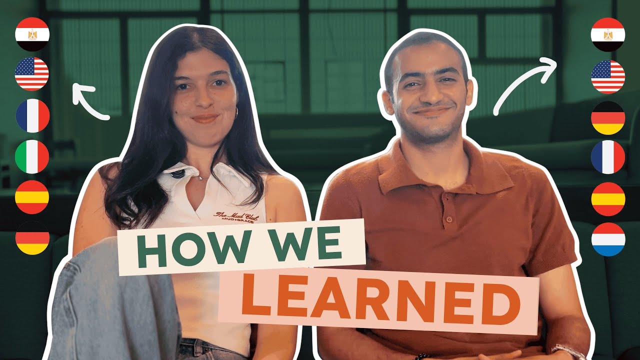 ازاي اتعلمنا اللغات اللي بنتكلمها | The Methods We Used