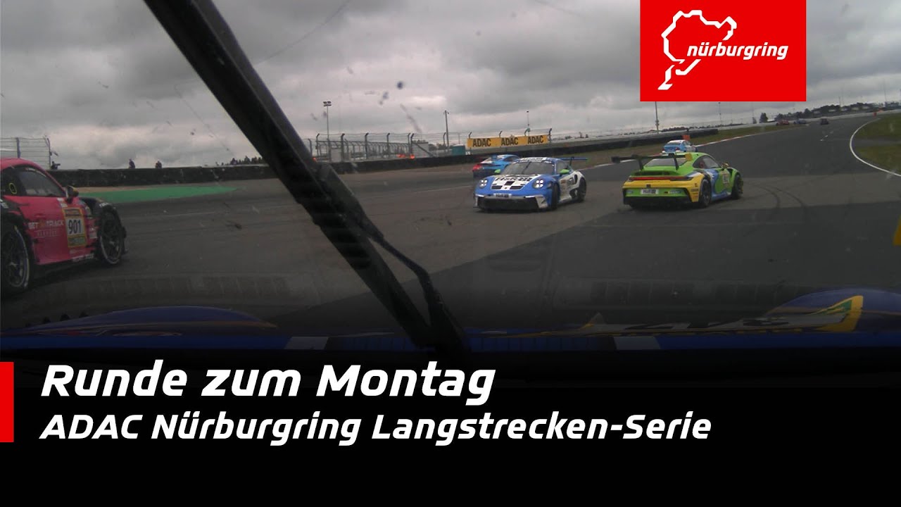 Runde(n) zum Montag | Onboard NLS 9