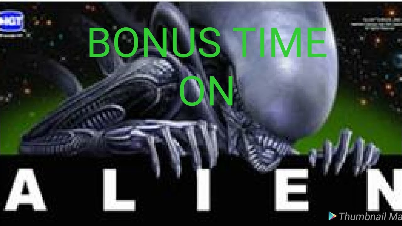 Alien slot machine bonus