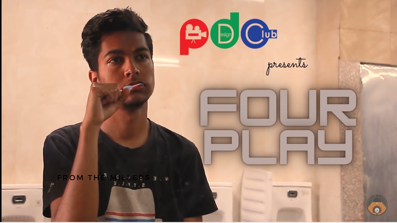 FourPlay | The crucial period of Engineering | PDC PEC Chandigarh | Must Watch