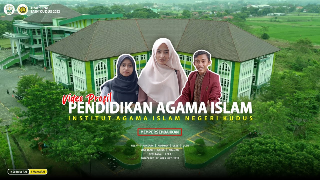 SHORT MOVIE PROFIL PRODI PAI IAIN KUDUS 2022