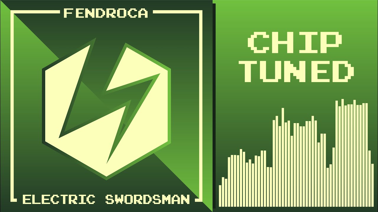 Fendroca - The Electric Swordsman CHIPTUNED [v2.1]