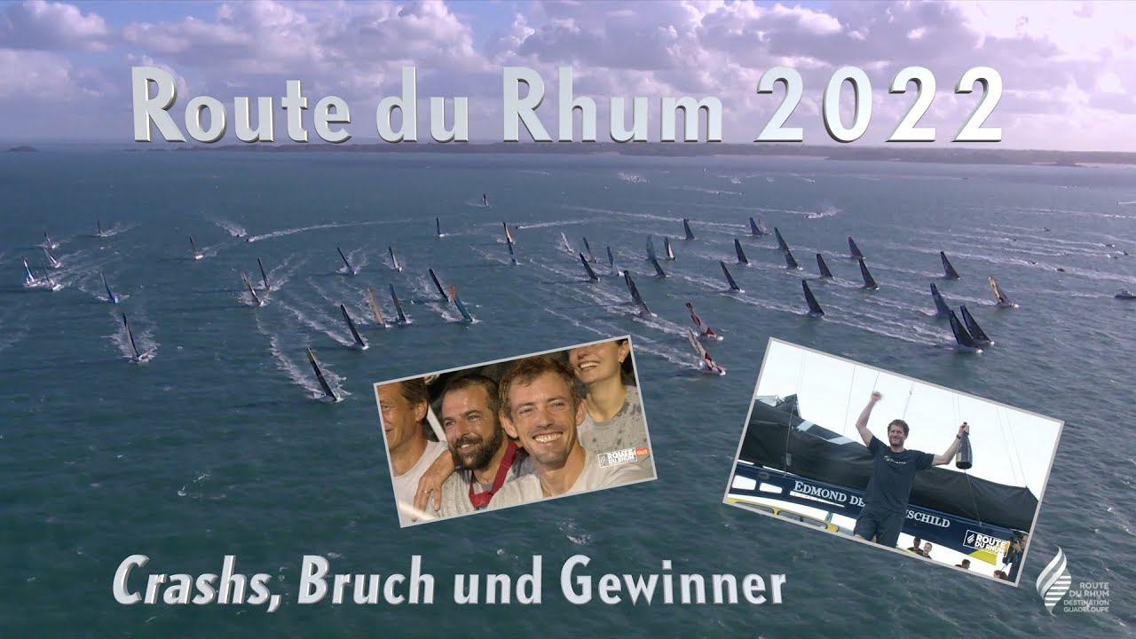 Route du Rhum 2022 - das Rennen: Crashs, Bruch und Gewinner