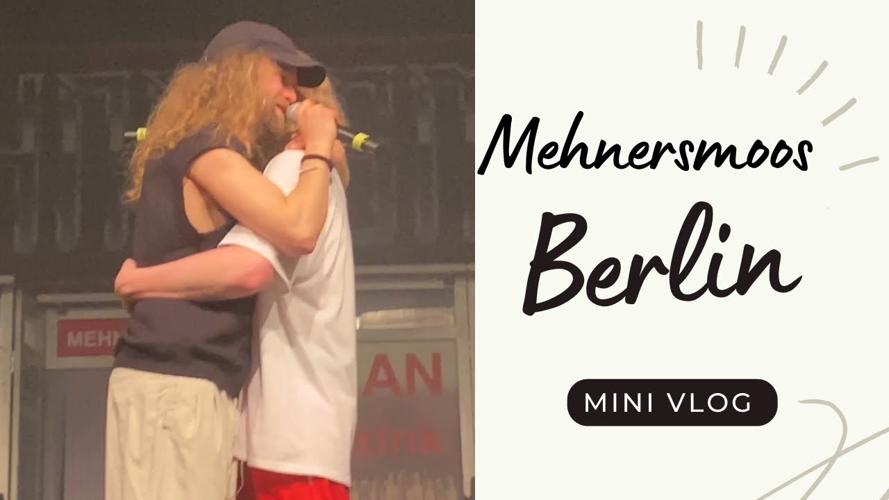 Mehnersmoos Konzert Berlin mit K.i.z Mini VLOG