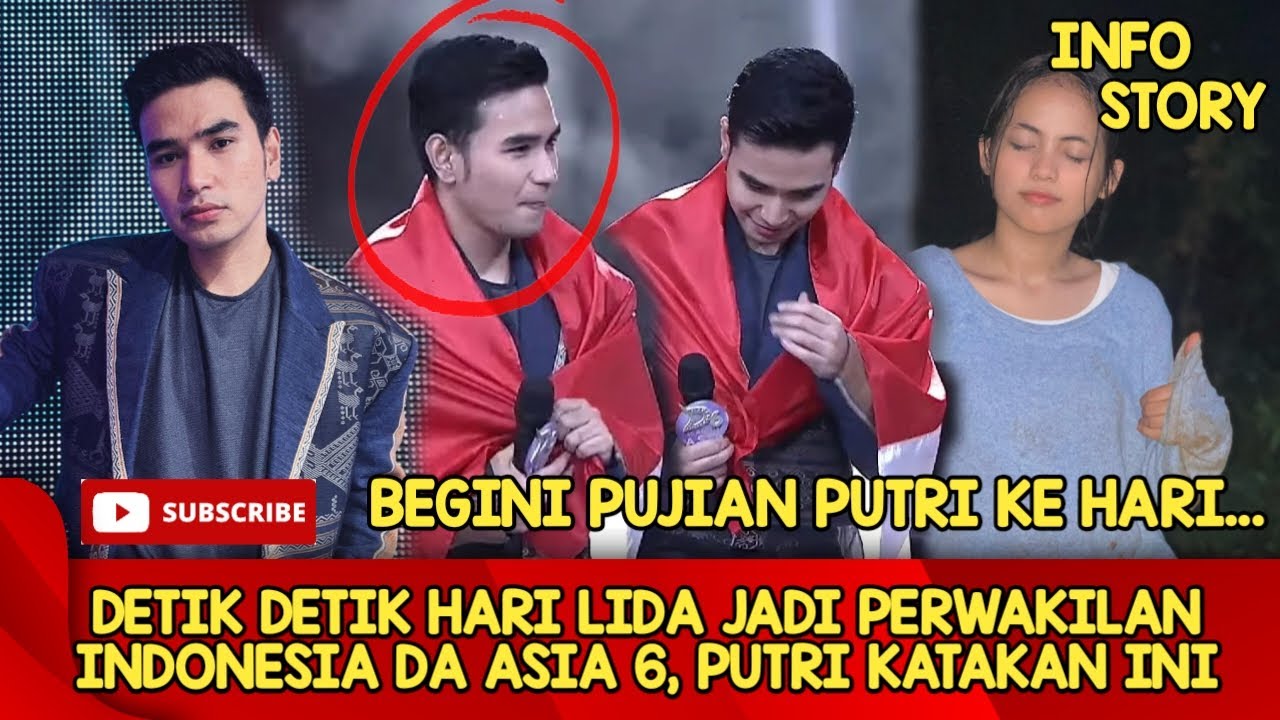 DETIK DETIK HARI LIDA JADI PERWAKILAN INDONESIA DA ASIA 6, PUTRI KATAKAN INI....