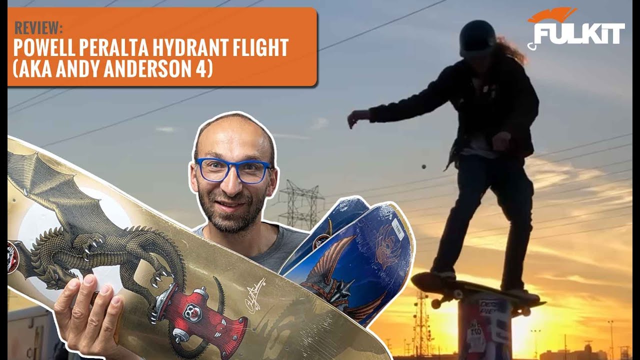 Review Powell Peralta Hydrant Flight (Aka Andy Anderson 4)