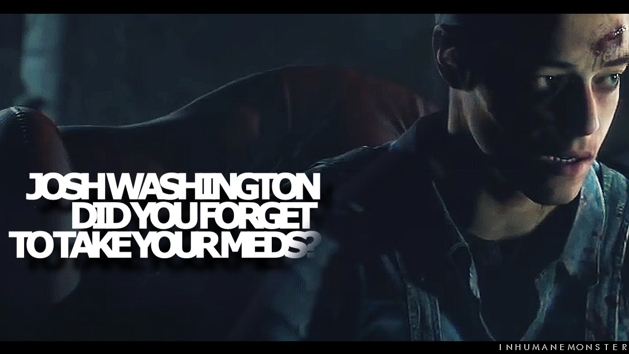 josh washington | did you forget to take your meds? {until dawn}