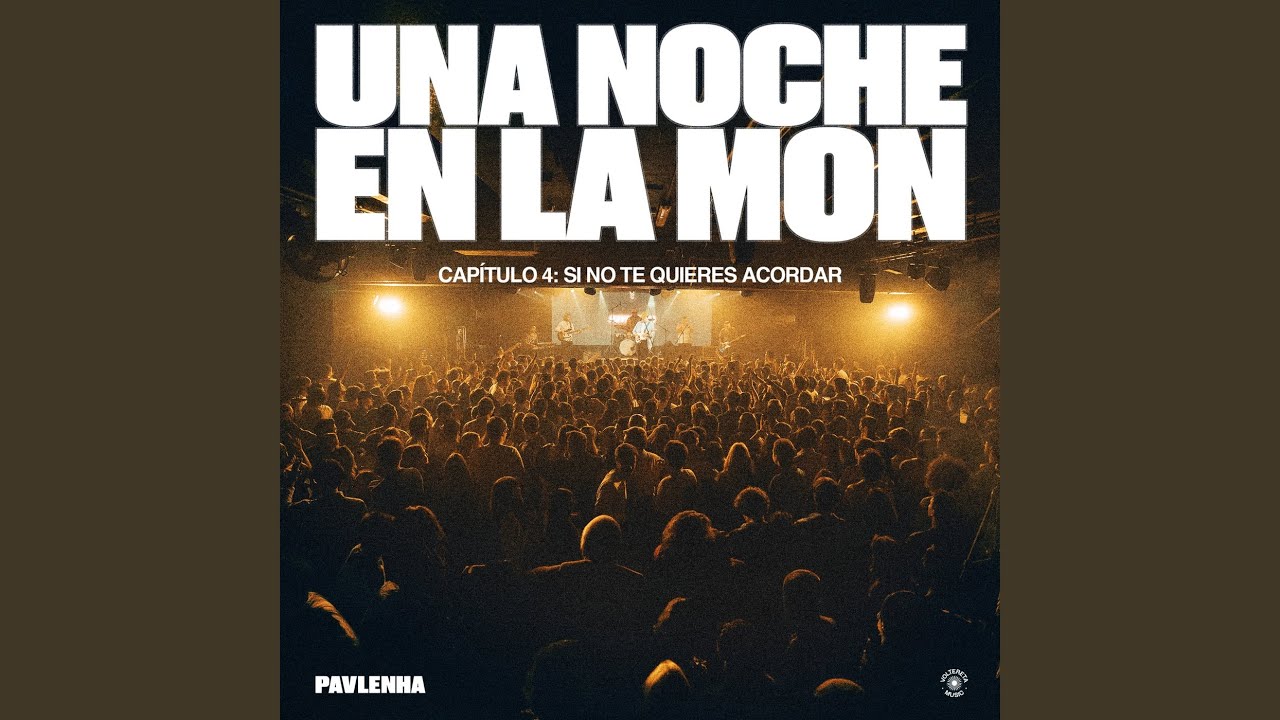 Si no te quieres acordar (En Vivo)