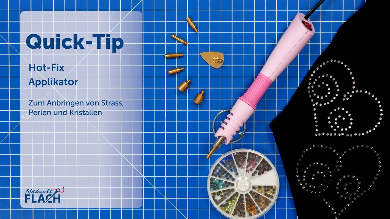 Quick-Tip: Hot-Fix Applikator