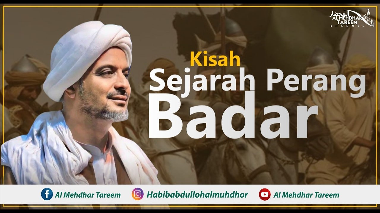 🔴 [LIVE]  SEJARAH PERANG BADAR