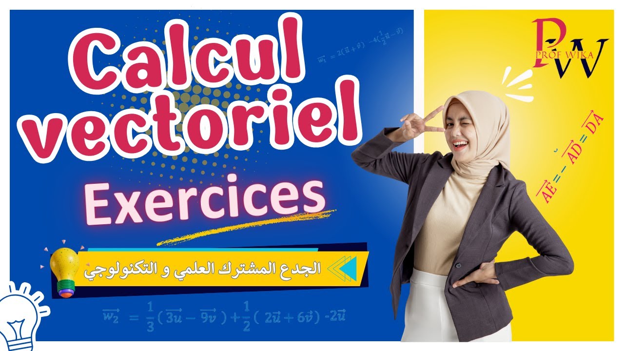Exercices Calcul vectoriel :: tronc commun :: جدع مشترك