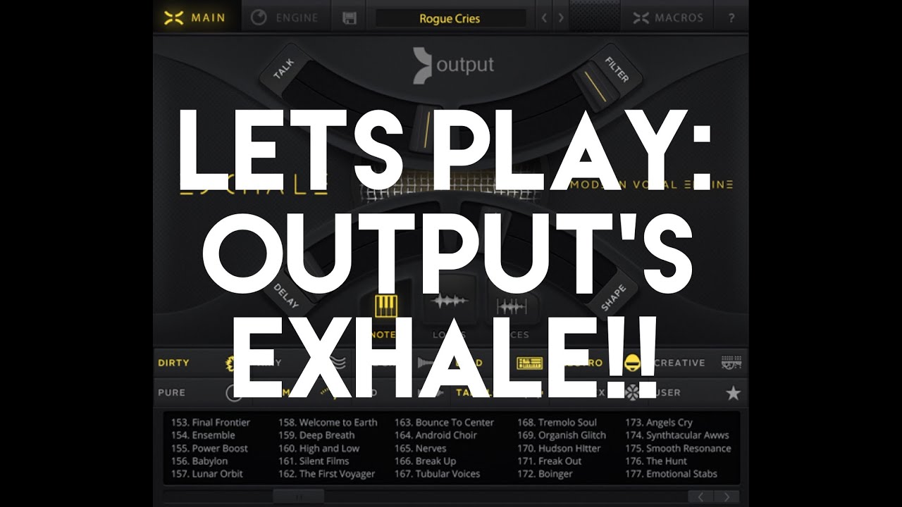 Let's Play: Output's Exhale!