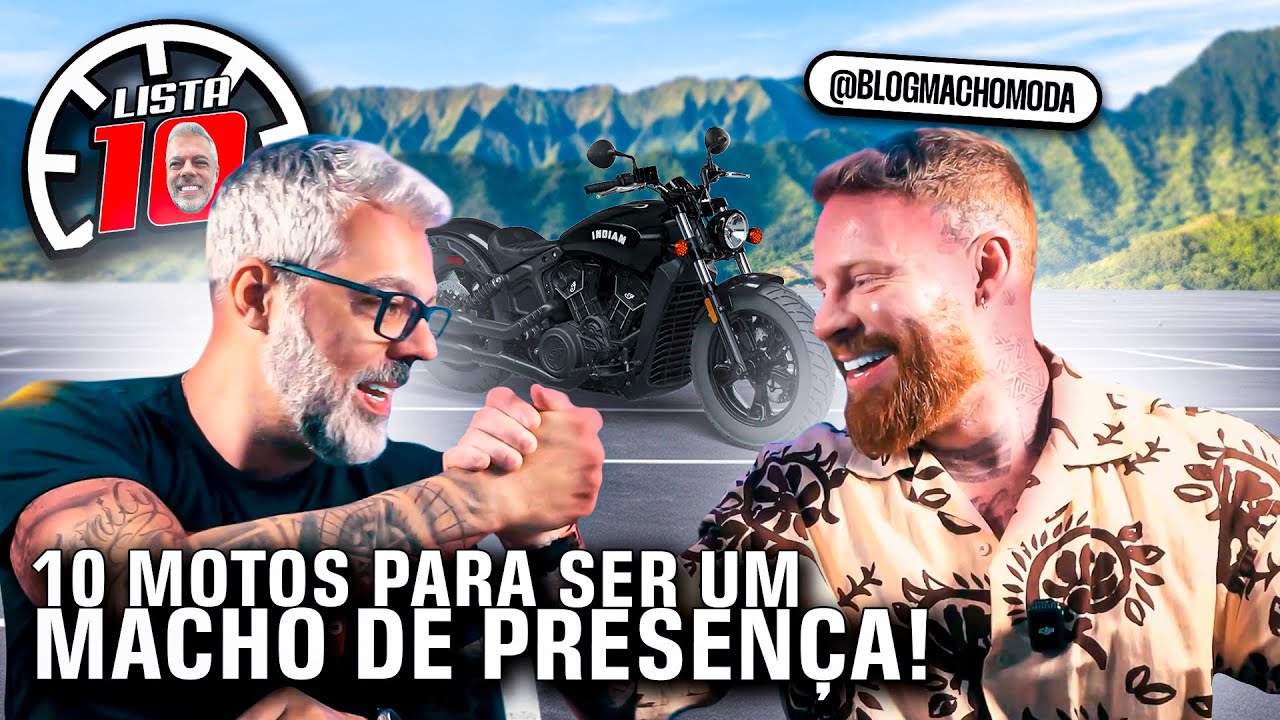 10 MOTOS PARA SER UM MACHO DE PRESENÇA Ft. 