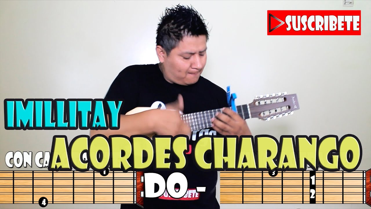 IMILLITAY - ACORDES CHARANGO - KJARKAS