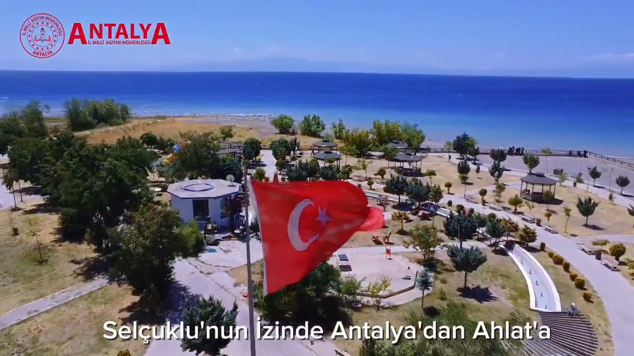 Selçuklu'nun izinde Anyalya'dan Ahlat'a