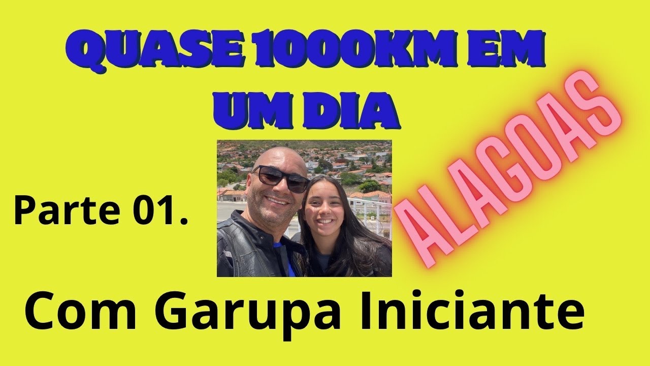 Parte 01 - VIAGEM PARA NORDESTE COM MINHA FILHA - Quase 1000KM em Um Dia com uma Garupa Iniciante…