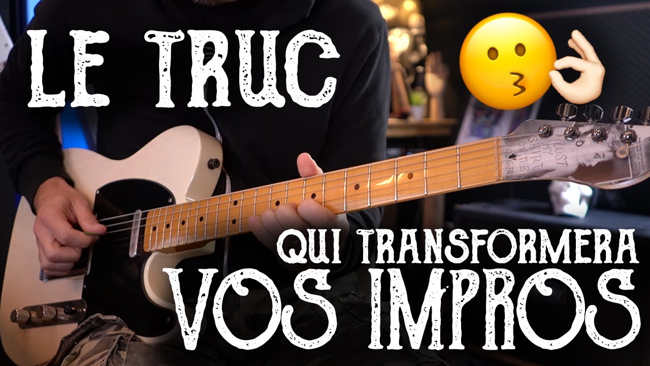 1 TRUC SIMPLE pour de MEILLEURES IMPROS !