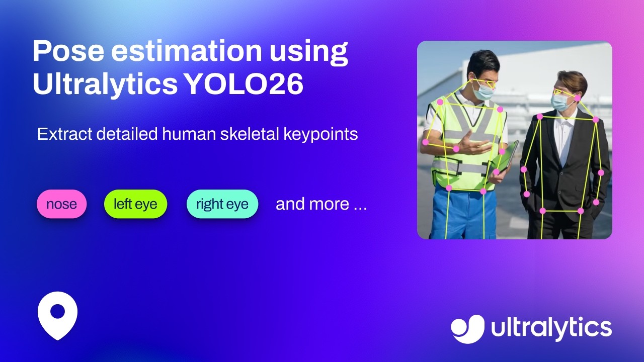 Как выполнить оценку позы в реальном времени с помощью Ultralytics YOLO26 | Отслеживание и извлеч...