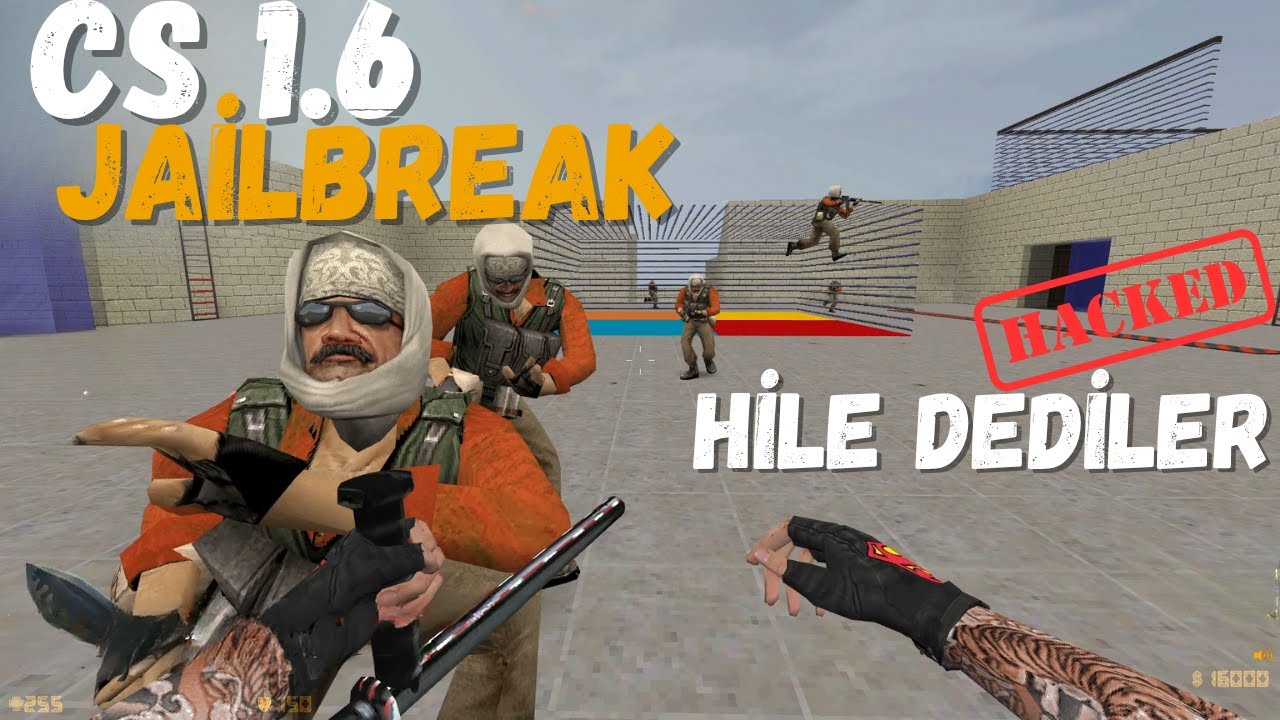 cs 1.6 JailBreak | hile dediler XD