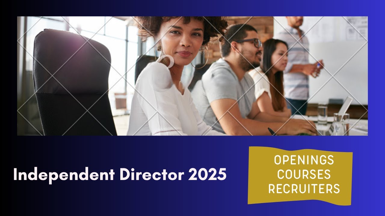 How to be an Independent Director in India, 2025